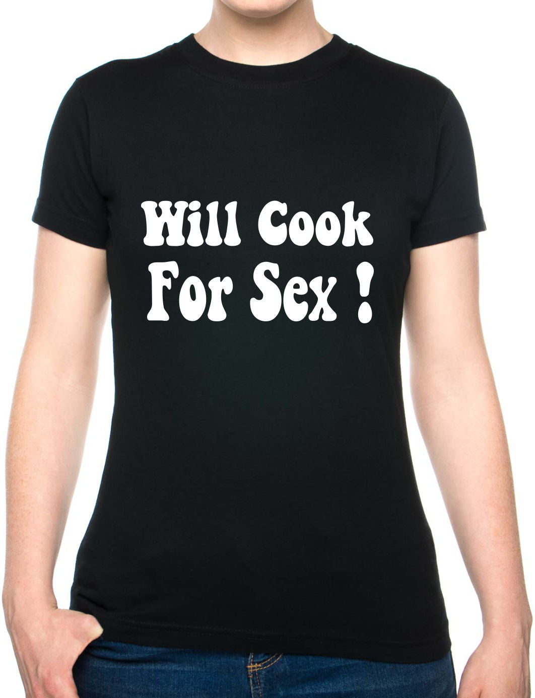 Will Cook For Sex Funny Gift Ladies T Shirt – Print4u