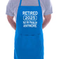 Print4U I Retired in 2025 Retirement Gift BBQ Baking Cooking BBQ Apron