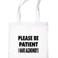 Be Patient I Have Alzheimer's Tote Bag Mental Health Awareness Ladies Shopper