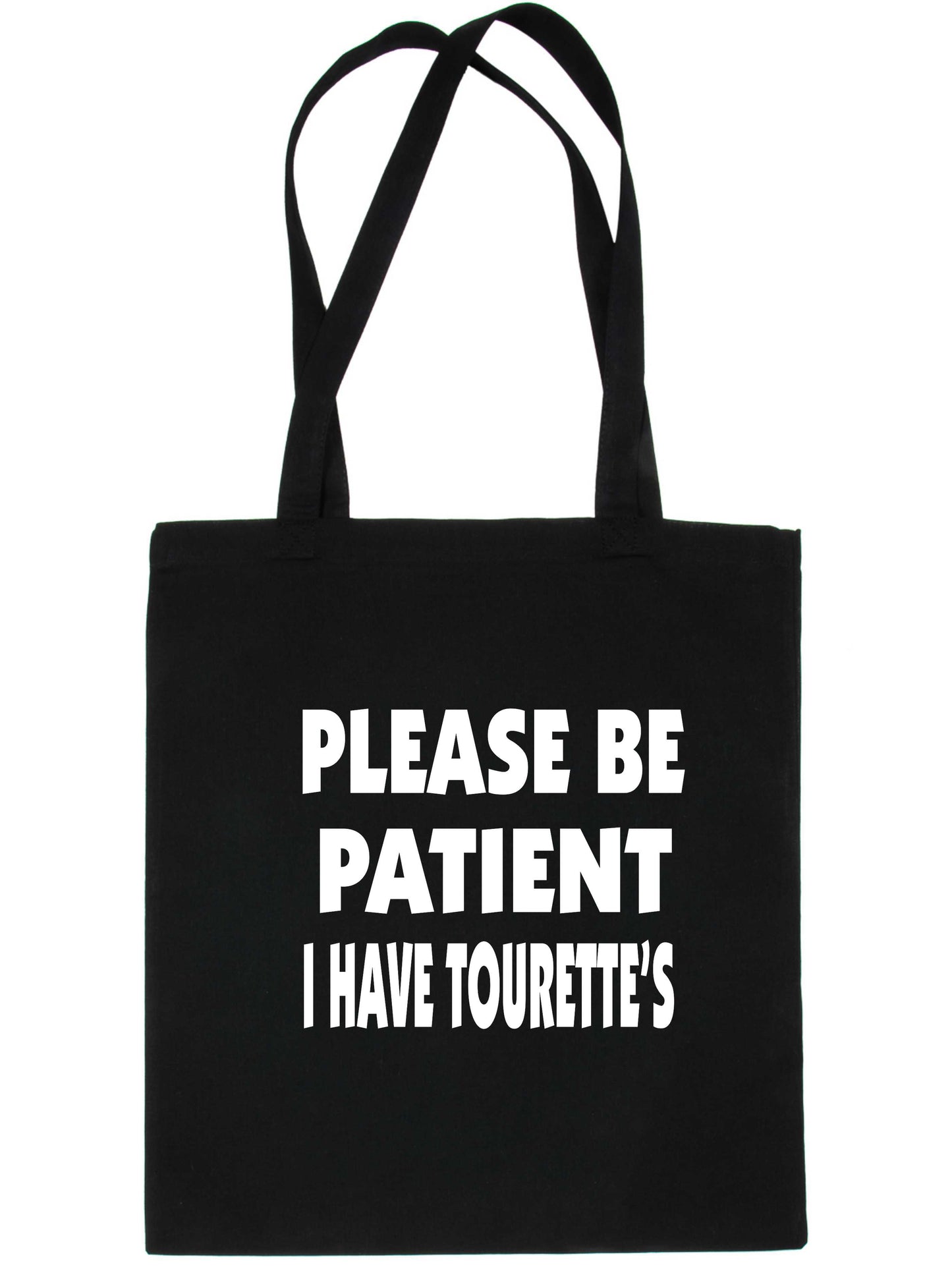 Be Patient I Have Tourettes Tote Bag Mental Health Awareness Ladies Shopper