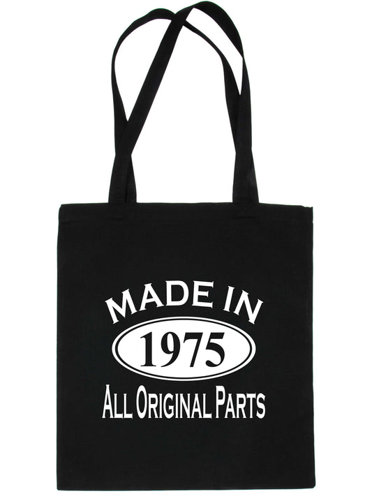 Print4u Shopping Tote Bag For Life Made In 1975 50th Birthday