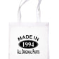 Print4u Shopping Tote Bag For Life Made In 1994 30th Birthday