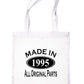 Print4u Shopping Tote Bag For Life Made In 1995 30th Birthday