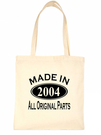 Print4u Shopping Tote Bag For Life Made In 2004 21st Birthday