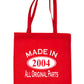 Print4u Shopping Tote Bag For Life Made In 2004 21st Birthday