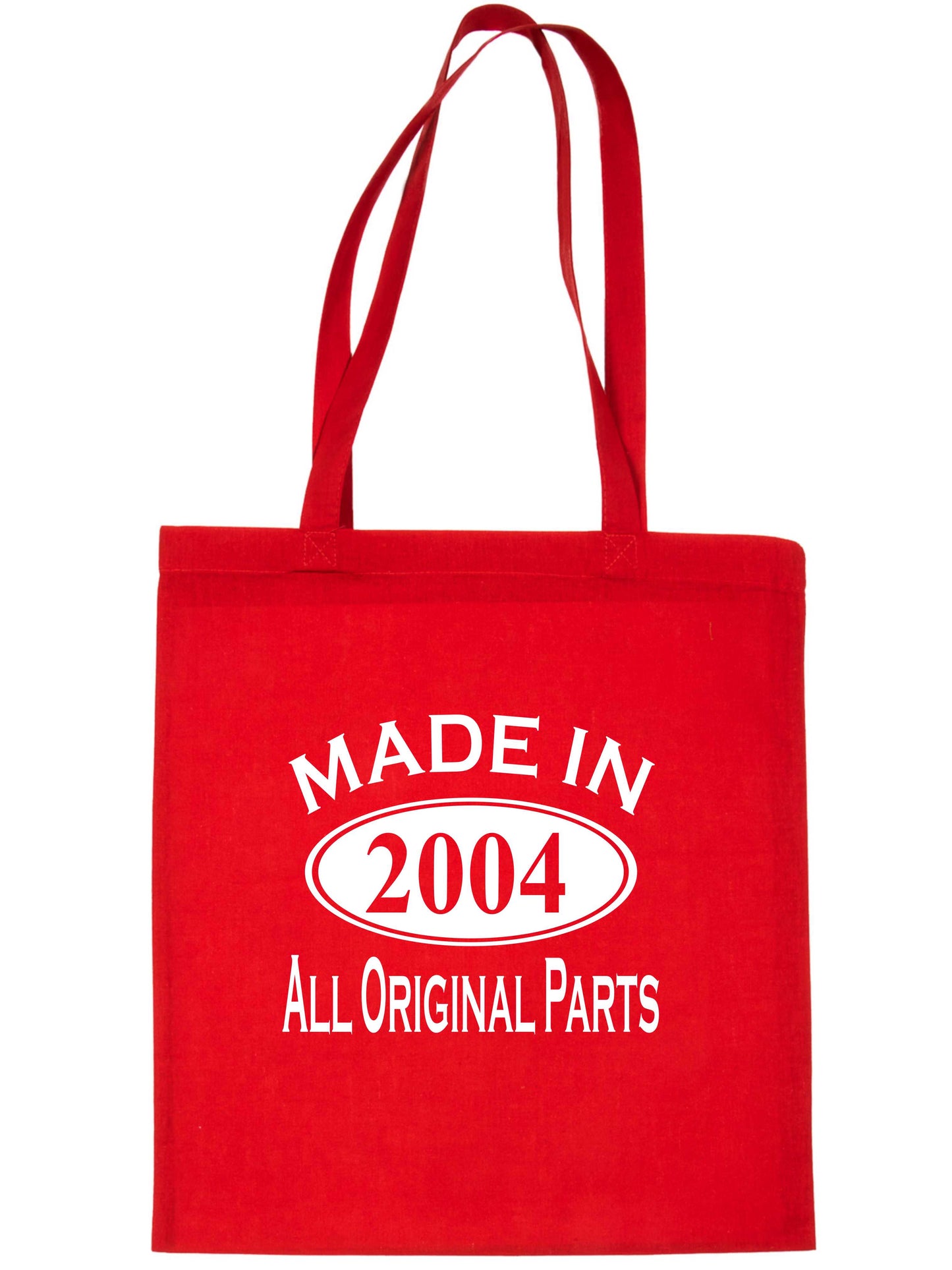 Print4u Shopping Tote Bag For Life Made In 2004 21st Birthday