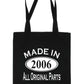 Print4u Shopping Tote Bag For Life Made In 2006 18th Birthday