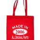 Print4u Shopping Tote Bag For Life Made In 2006 18th Birthday