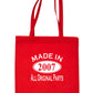 Print4u Shopping Tote Bag For Life Made In 2007 18th Birthday