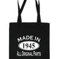 Print4u Shopping Tote Bag For Life Made In 1945 80th Birthday