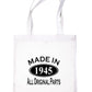 Print4u Shopping Tote Bag For Life Made In 1945 80th Birthday