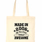 Print4u Made In 2006 18th Birthday Shopping Reusable Tote Bag For Life