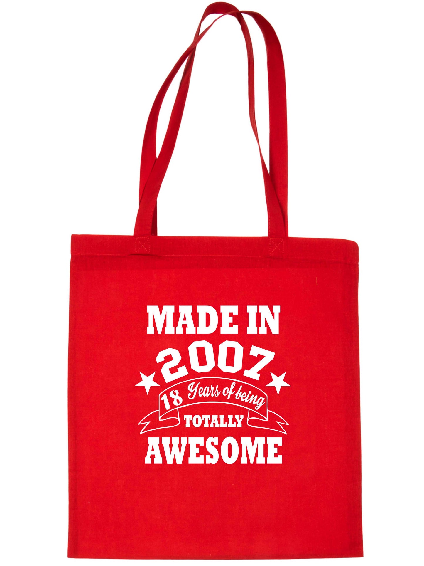 Print4u Shopping Tote Bag For Life Born In 2007 18th Birthday