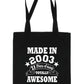 Made In 2003 Tote Bag  21st Birthday Shopping Tote Reusable Bag For Life