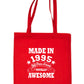 Print4u Shopping Tote Bag For Life Born In 1995 30th Birthday