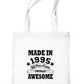 Print4u Shopping Tote Bag For Life Born In 1995 30th Birthday