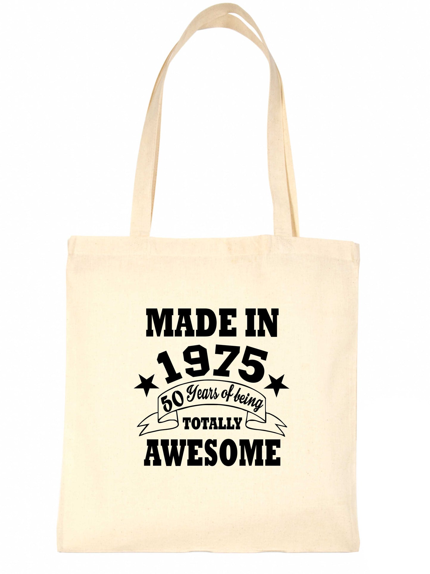 Print4U Shopping Tote Bag For Life Born in 1975 50th Birthday