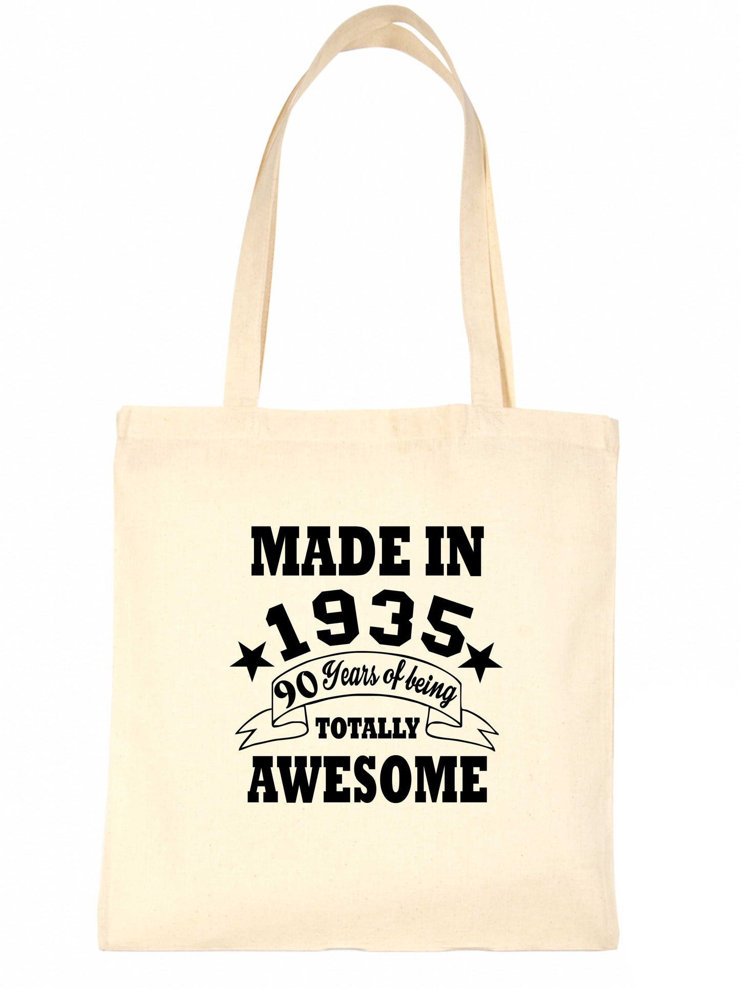 Print4u Shopping Tote Bag For Life Born In 1935 90th Birthday