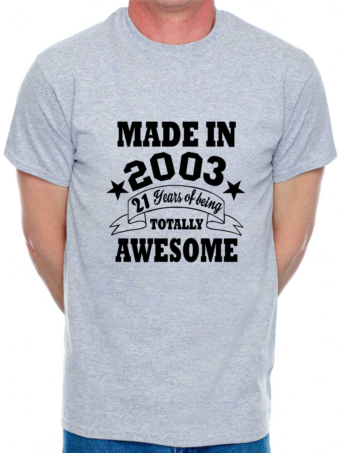 Made in 2003 21 Years of Being Awesome Men's T-Shirt 21st Birthday