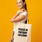 Be Patient I Have Alzheimer's Tote Bag Mental Health Awareness Ladies Shopper