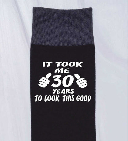 Took 30 Years to Look This Good Men's Black Socks Novelty 30th Birthday Gift