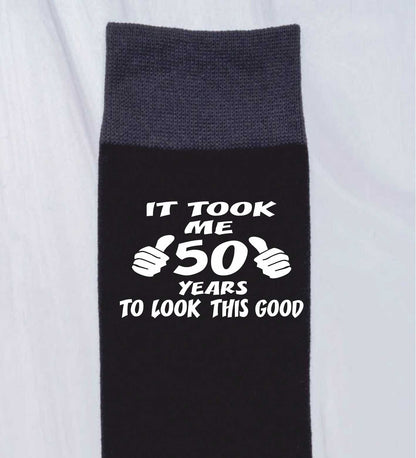 Took 50 Years to Look This Good Men's Black Socks Novelty 50th Birthday Gift