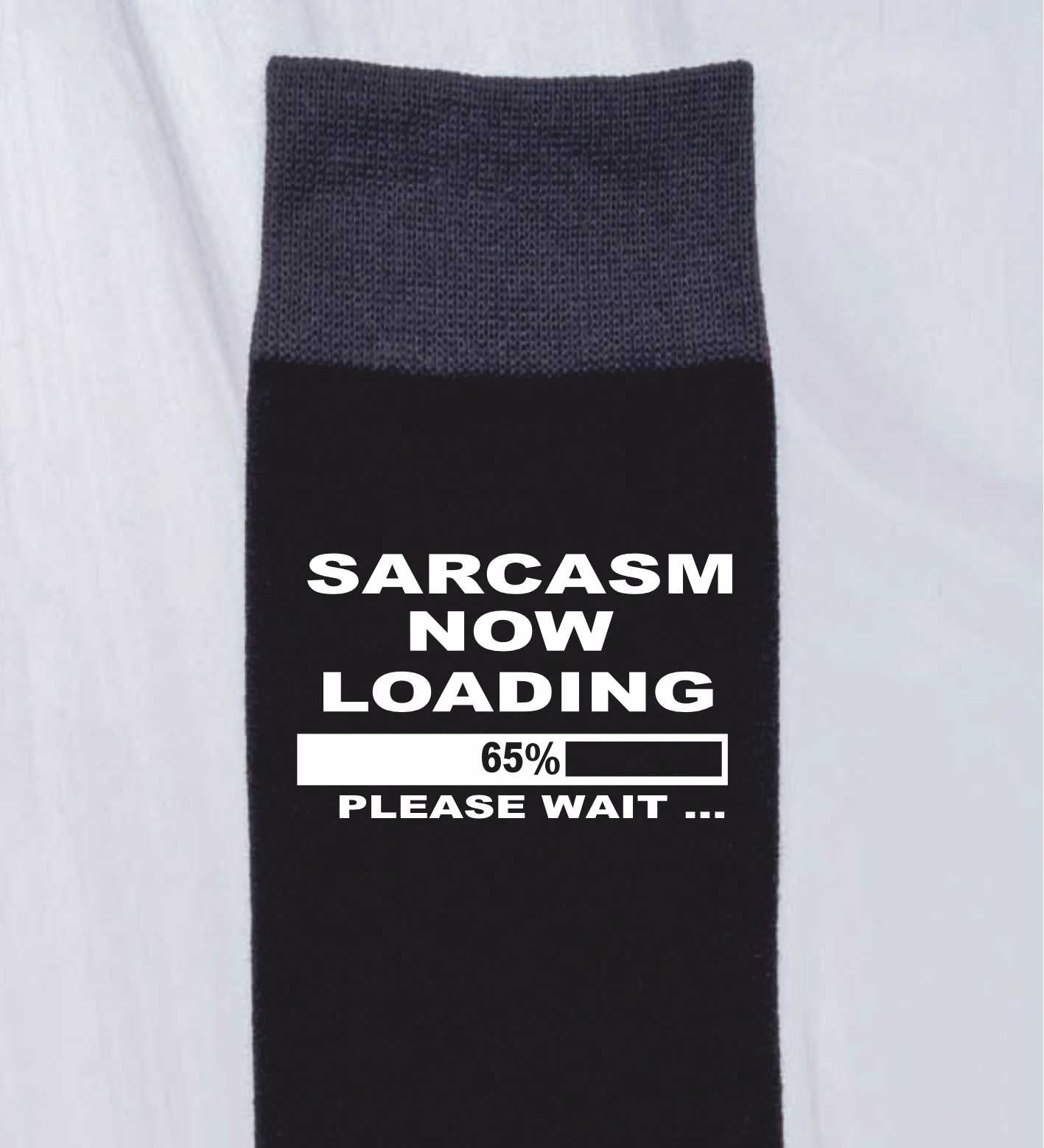 Sarcasm Loading Funny Men's Black Novelty Socks Birthday Joke Gift