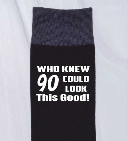 Who Knew 90 Men's Black Funny Socks Novelty 900th Birthday Gift