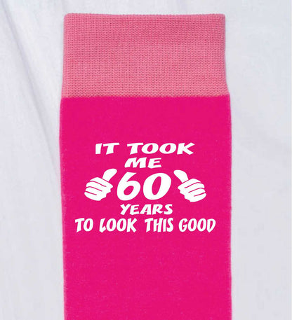 Took 60 Years to Look This Good Ladies Pink Socks Novelty 60th Birthday Gift