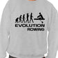 Evolution Of Rowing Rowers Funny Adult Sweatshirt