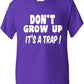 Don't Grow Up It's A Trick Childrens T-Shirt