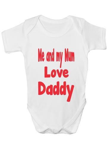 Me and My Mum Love Daddy Baby Onesie Vest Babygrow