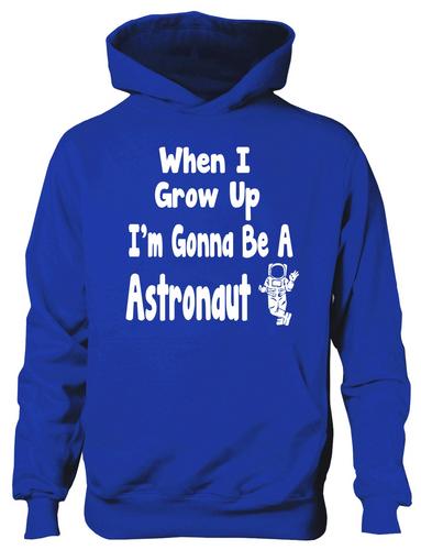 When I Grow Up Be Astronaut Hoodie Girls Boys Kids