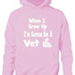 When I Grow Up Be Vet Hoodie Girls Boys Kids