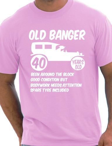 40th Forty Mens Age 40 Birthday T-Shirt Old Banger