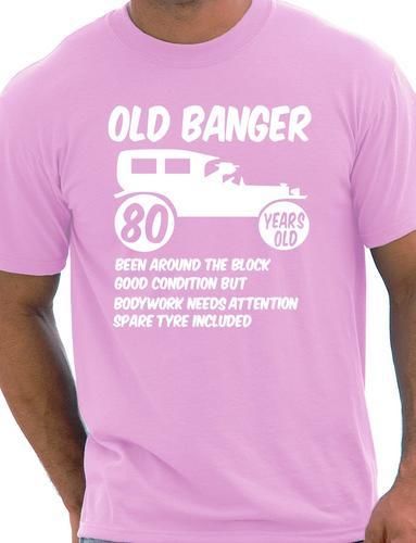 80th Eighty Mens Age 80 Birthday T-Shirt Old Banger