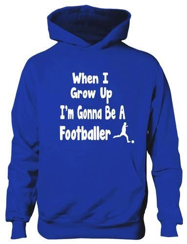 When I Grow Up Be Footballer Hoodie Girls Boys Kids