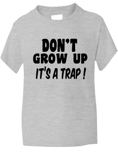 Don't Grow Up It's A Trick Childrens T-Shirt