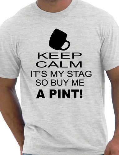 Keep Calm It's My Stag Funny Stag Do T-Shirt