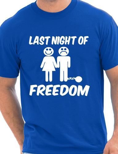 Last Night Of Freedom Funny Stag Do T-Shirt