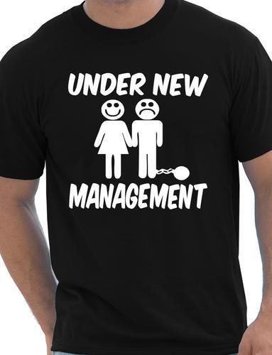Under New Management Funny Stag Do T-Shirt