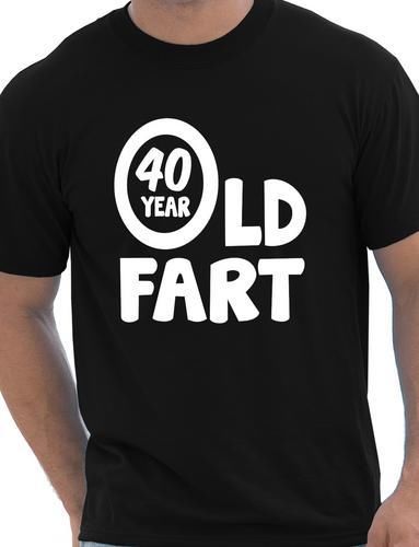 40 Year Old Fart T-Shirt