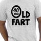 40 Year Old Fart T-Shirt