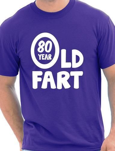 80 Year Old Fart T-Shirt