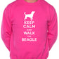 Keep Calm Walk The Beagle Sweatshirt