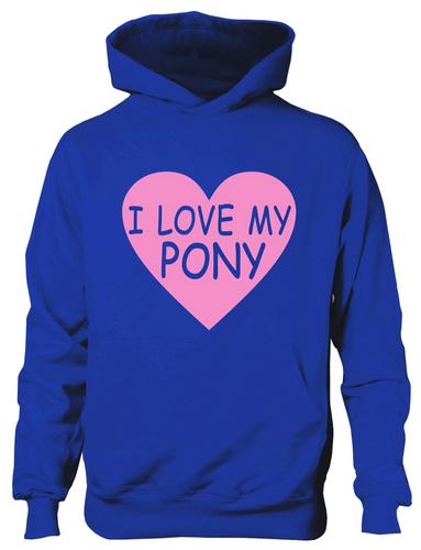 I Love My Pony Girls Boys Hoodie Hoody Gift