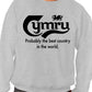 Wales Cymru Best Country Welsh Unisex Sweatshirt