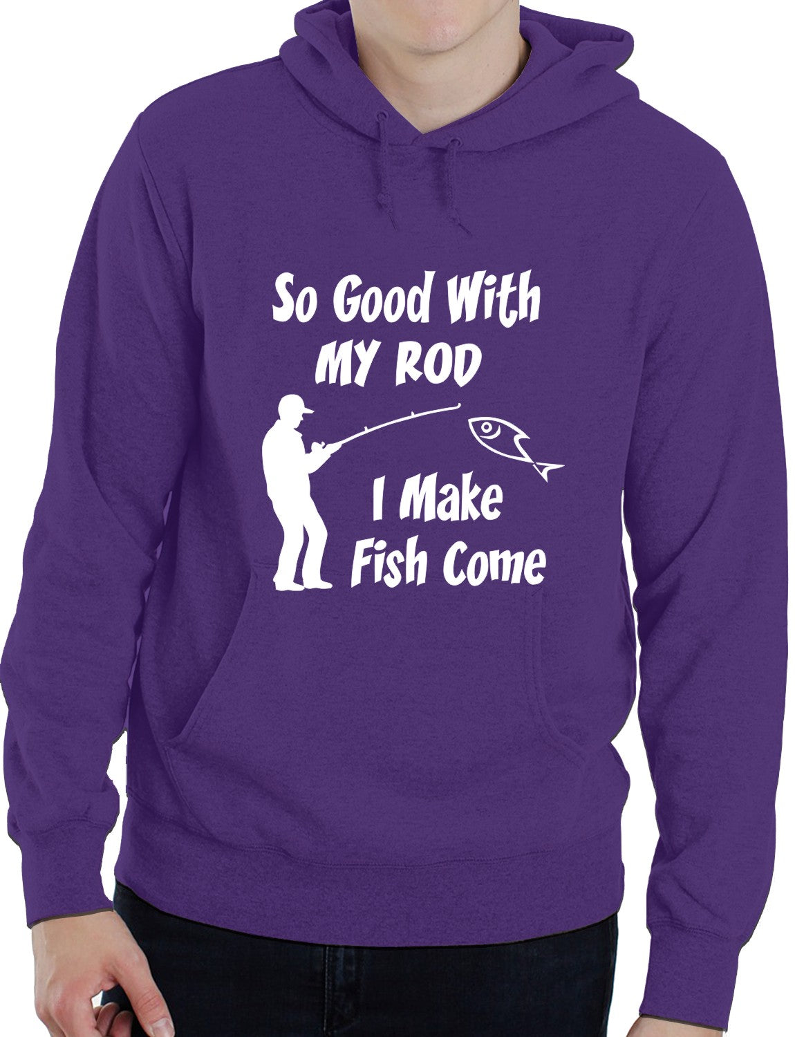 So Good With My Rod Fishing Angling Funny Unisex Hoodie