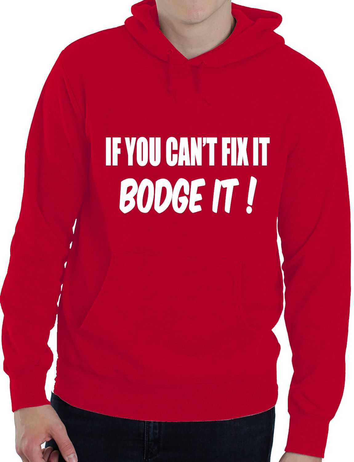 If You Can't Fix it Bodge It Builder DIY Mechanic Unisex Hoodie Size