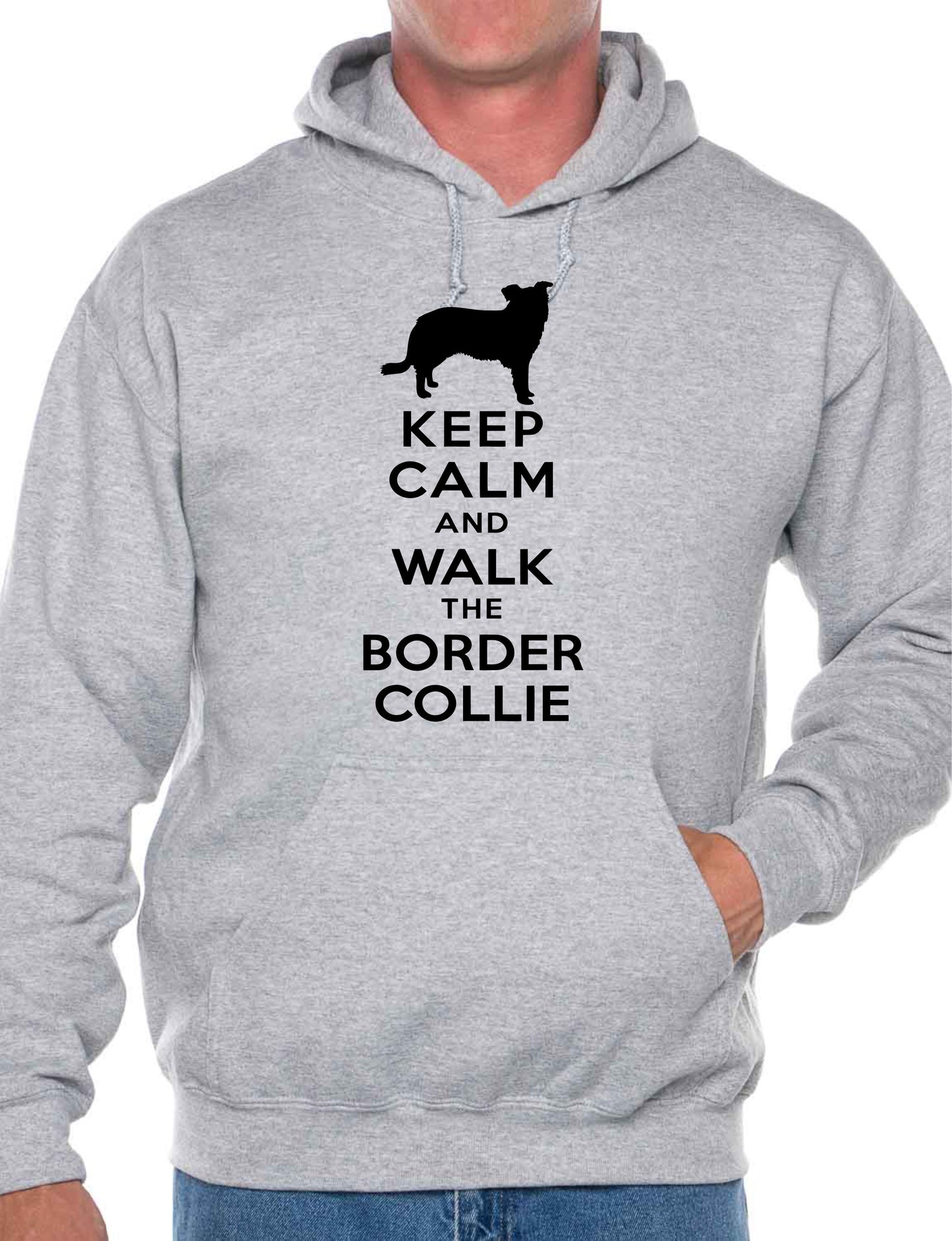 Keep Calm Walk The Border Collie Dog Lovers Hoodie Size